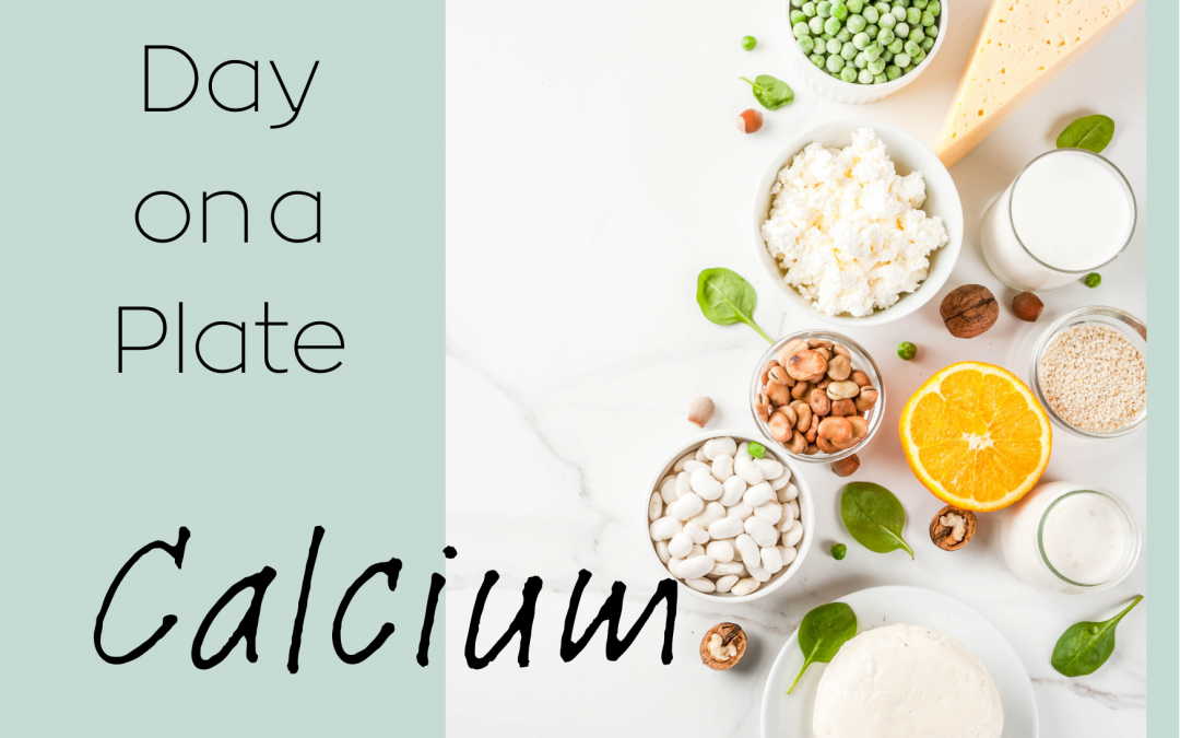 Day on a Plate: Calcium